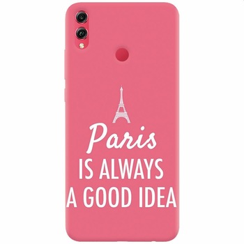 Husa silicon pentru Honor View 10 Lite, Paris Is Always A Good Idea Husa silicon pentru Honor View 10 Lite, Paris Is Always A Good Idea