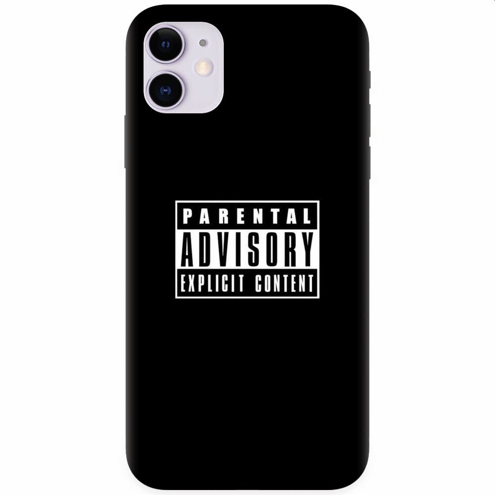 Husa silicon pentru Apple Iphone 11, Parental Advisory