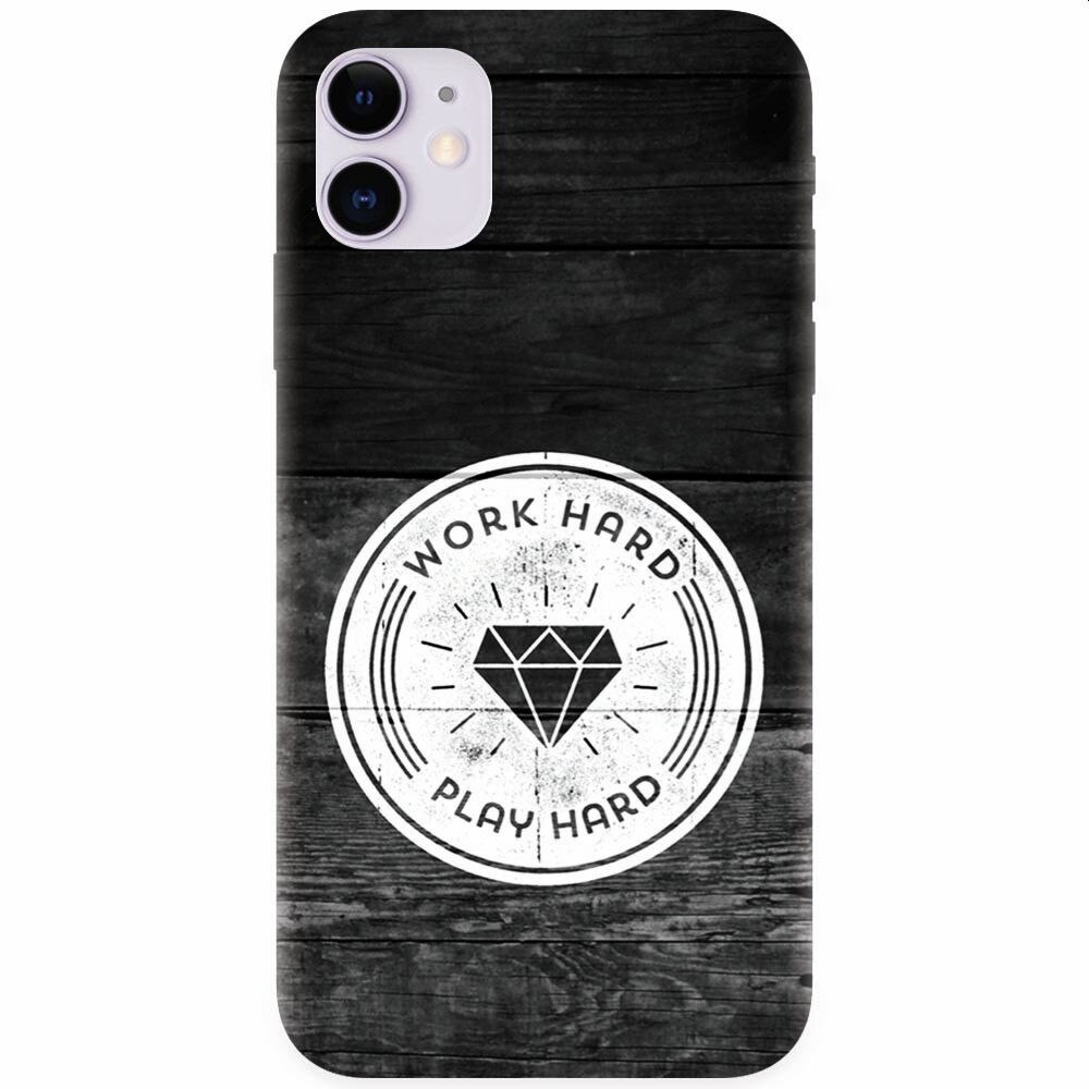 Husa silicon pentru Apple Iphone 11, Work Hard Play Hard