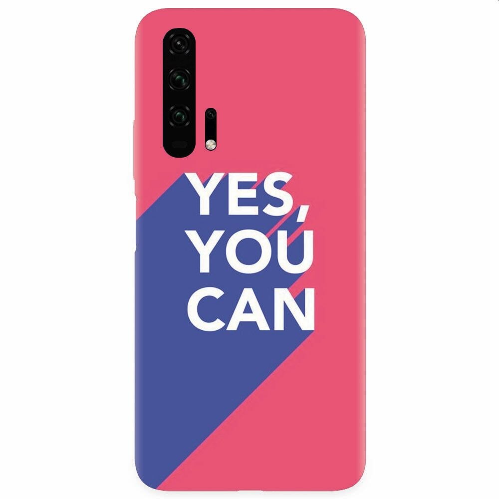 Husa silicon pentru Honor 20 Pro, Yes You Can