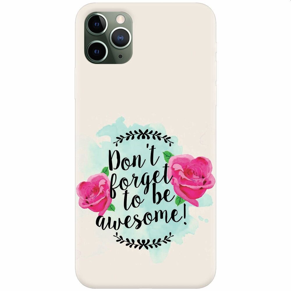 Husa silicon pentru Apple Iphone 11 Pro Max, Dont Forget