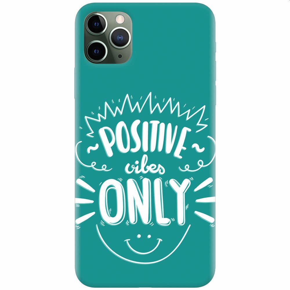 Husa silicon pentru Apple Iphone 11 Pro Max, Positive Vibes