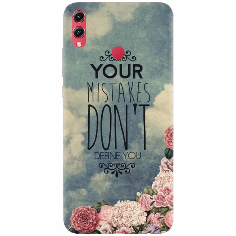 Husa silicon pentru Honor Note 10, Your Mistakes Dont Define You