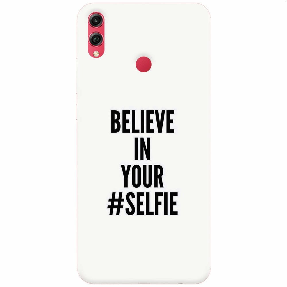 Husa silicon pentru Honor 8X, Believe In Yourlfie