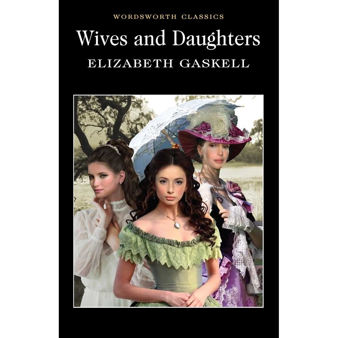 Wives and Daughters - Gaskell E.C.