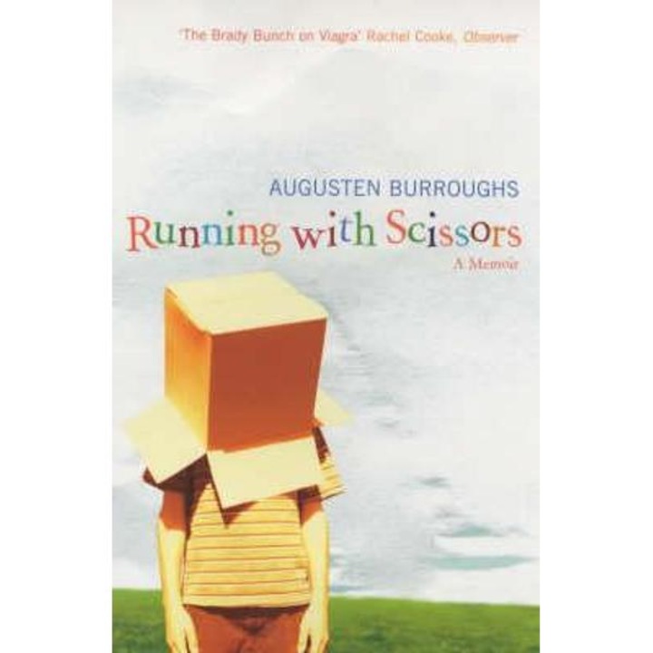 Running with Scissors