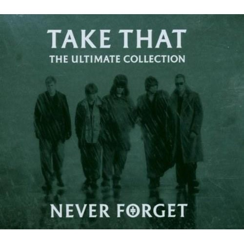 Take That - Never Forget: The Ultimate Collection - CD