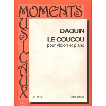 Daquin, Louis-Claude: Le coucou MM-9 Daquin, Louis-Claude: Le coucou MM-9