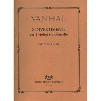 Vanhal, Johann Baptist: 2 Divertimenti per 2 violini e violoncello Vanhal, Johann Baptist: 2 Divertimenti per 2 violini e violoncello