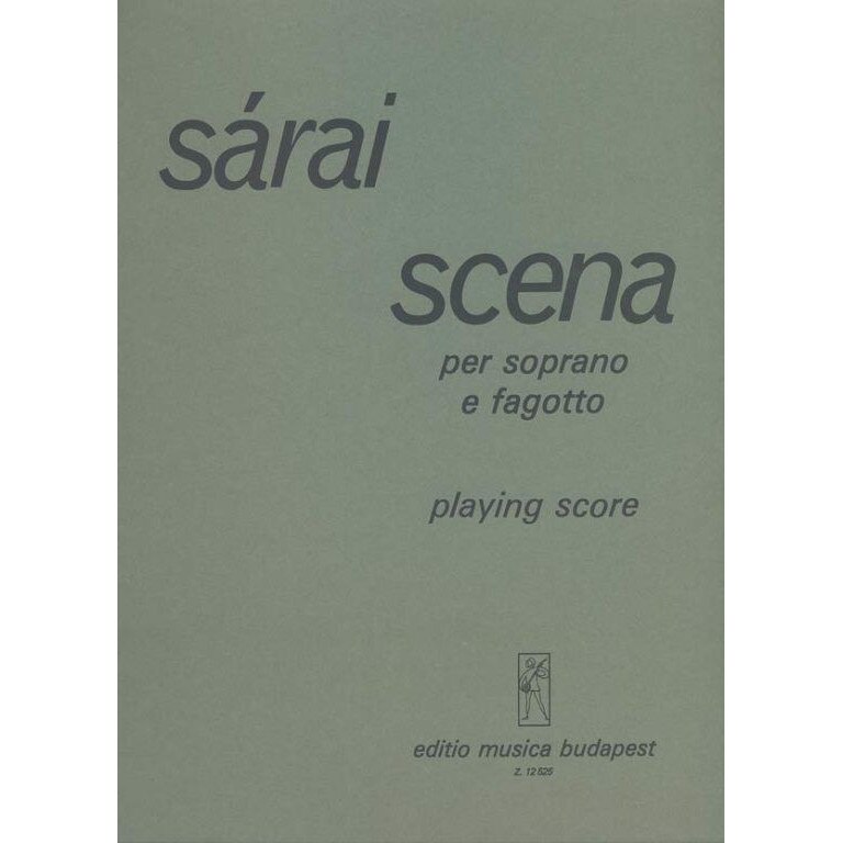 Sárai Tibor: Scena for soprano and bassoon