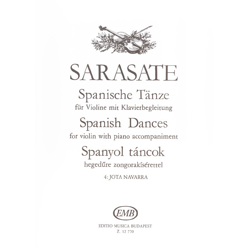 Sarasate, Pablo de: Spanish Dances for violin with piano accompaniment 4 Jota Navarra Op. 22,No. 2