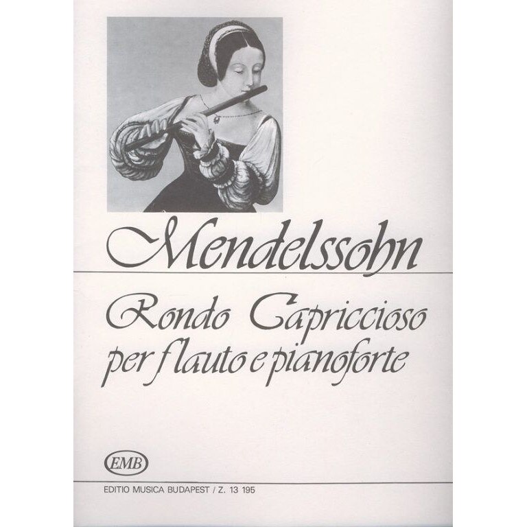 Mendelssohn-Bartholdy, Felix: Rondo Capriccioso