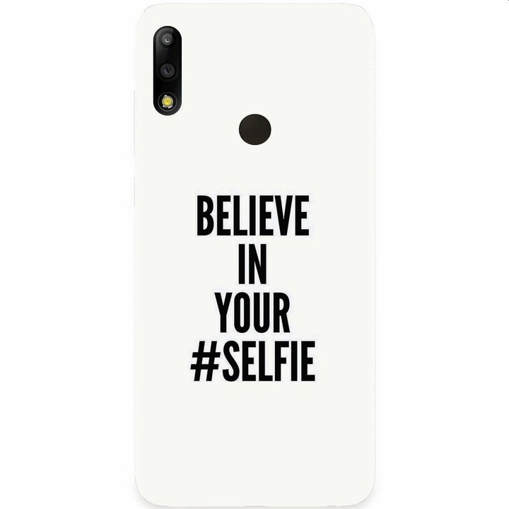 Силиконов калъф за Asus Zenfone Max Pro M2, Believe In Yourlfie