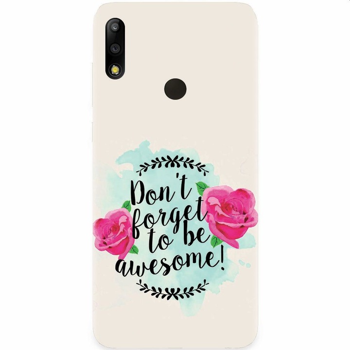 Husa silicon pentru Asus Zenfone Max Pro M2, Dont Forget