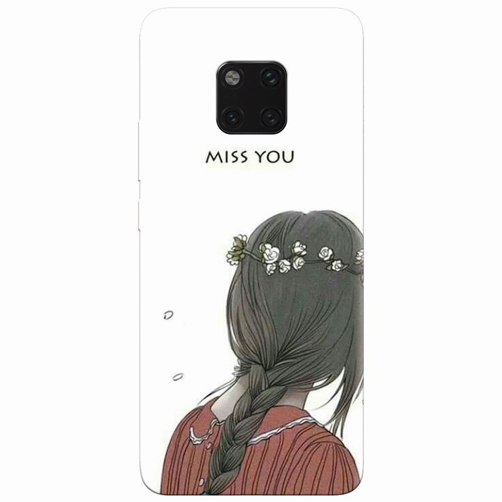 Husa silicon pentru Huawei Mate 20 Pro, Miss You