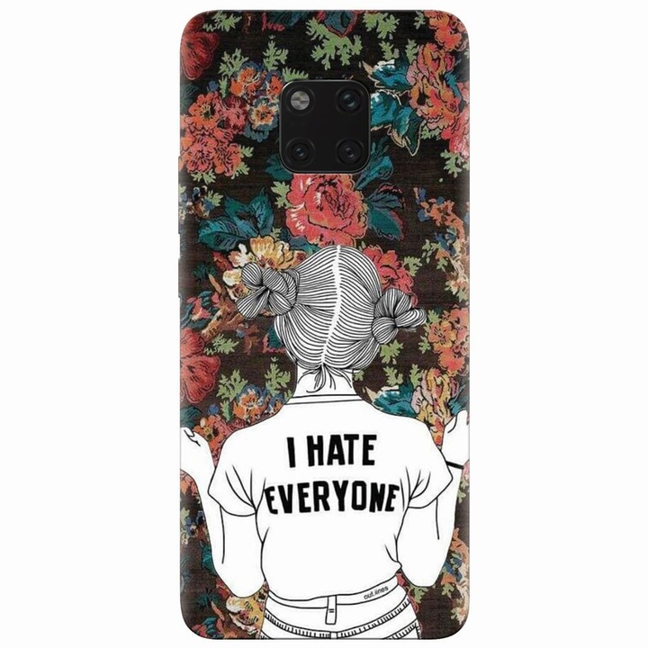 Силиконов кейс съвместим с Huawei Mate 20 Pro, I Hate Everyone
