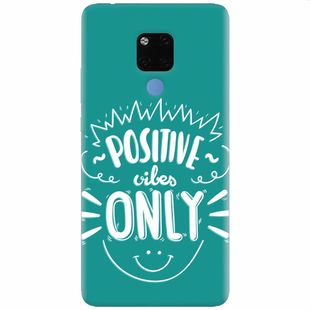 Husa silicon pentru Huawei Mate 20X, Positive Vibes