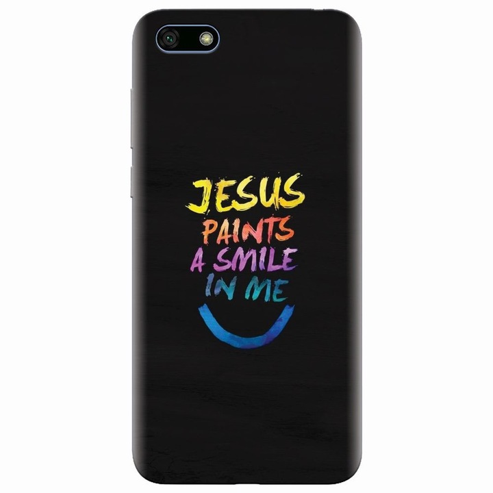 Husa silicon pentru Huawei Y5 2018, Jesus Paints A Smile In Me