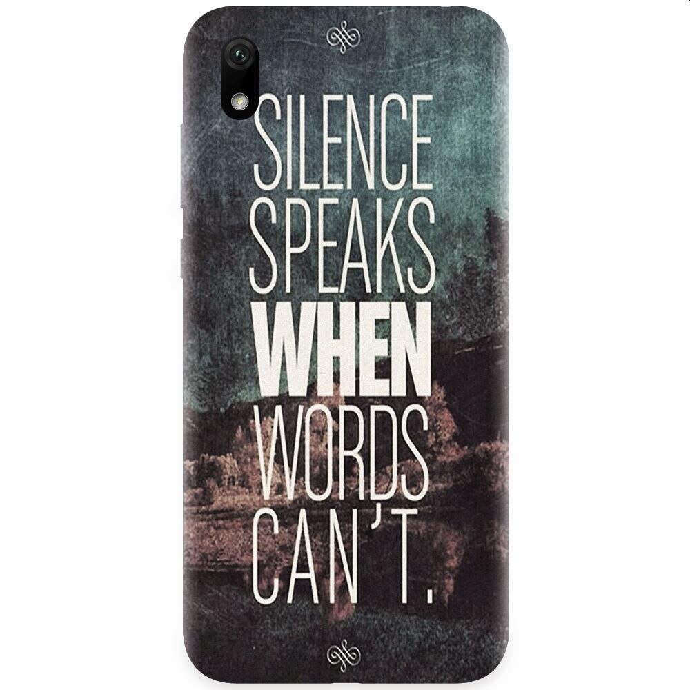 Husa silicon pentru Huawei Y5 2019, Silence Speaks When Word Cannot