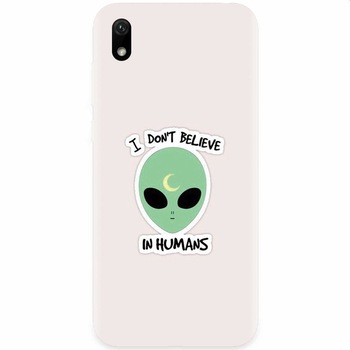 Husa silicon pentru Xiaomi Redmi 7A, I Dont Believe In Humans Husa silicon pentru Xiaomi Redmi 7A, I Dont Believe In Humans