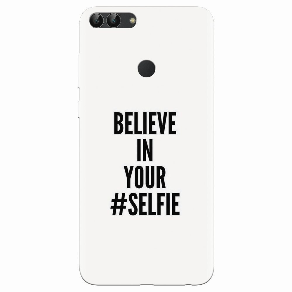 Husa silicon pentru Huawei P Smart, Believe In Yourlfie