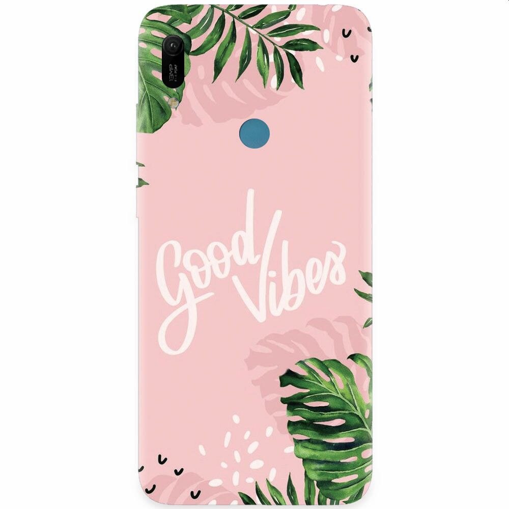 Husa silicon pentru Huawei Y6 Prime 2019, Good Vibes