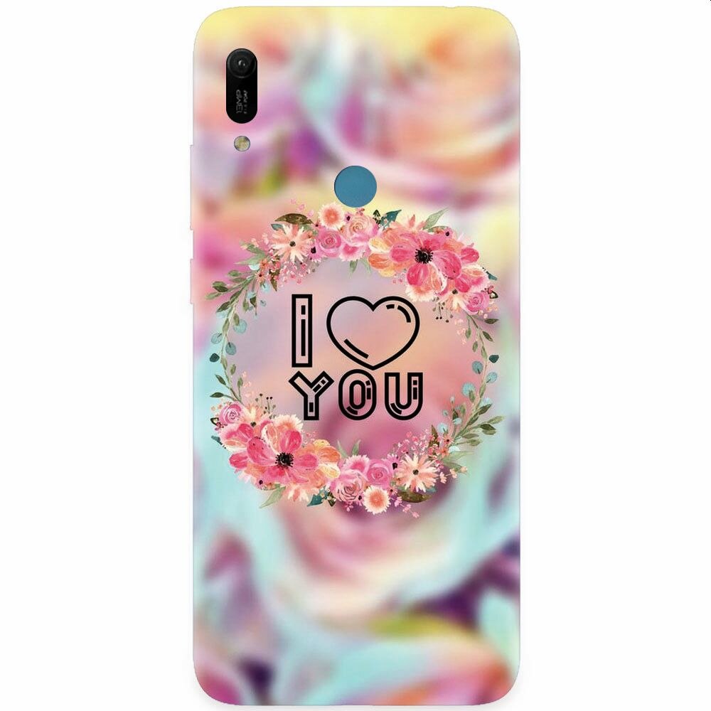 Husa silicon pentru Huawei Y6 Prime 2019, I Love You