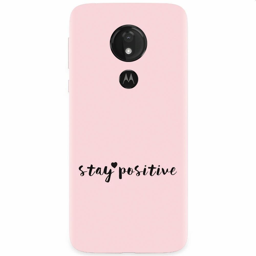 Husa silicon pentru Motorola Moto G7 Power, Stay Positive