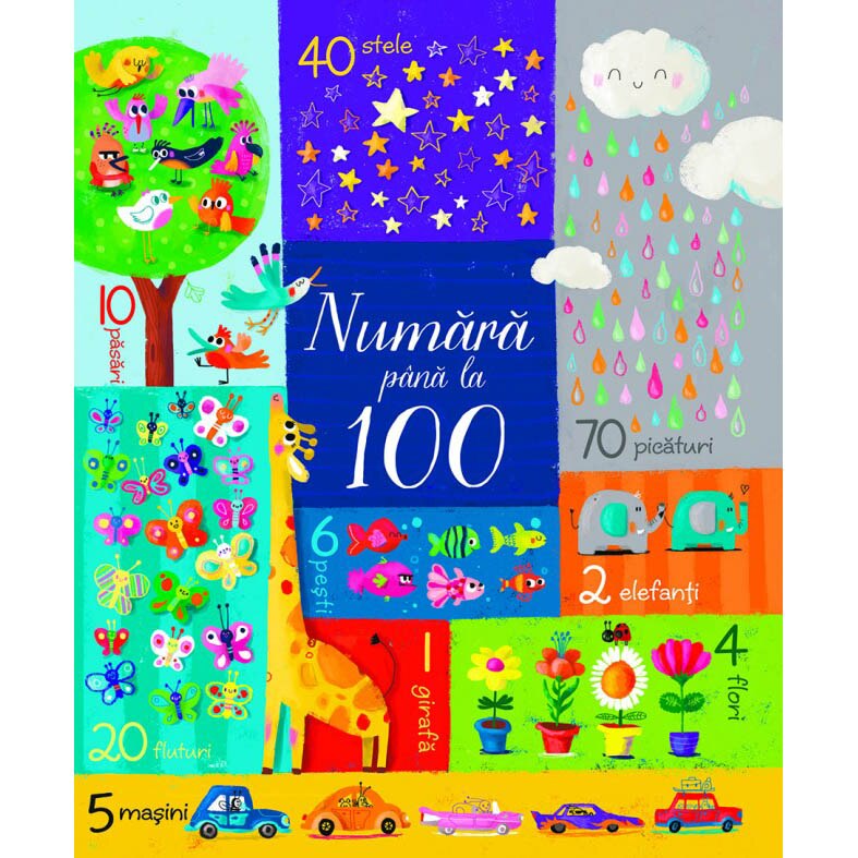 Numara pana la 100 - Felicity Brooks, Claire Ever