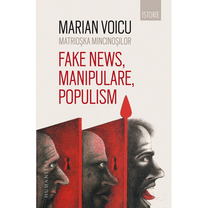 Matrioska mincinosilor. Fake news, manipulare, populism - Marian Voicu