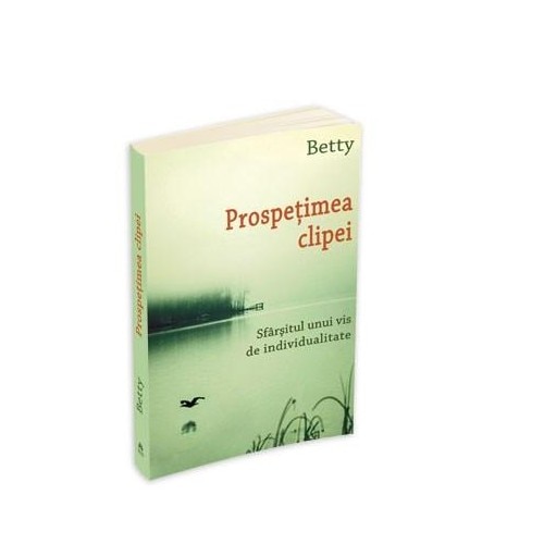 Prospetimea Clipei - Betty