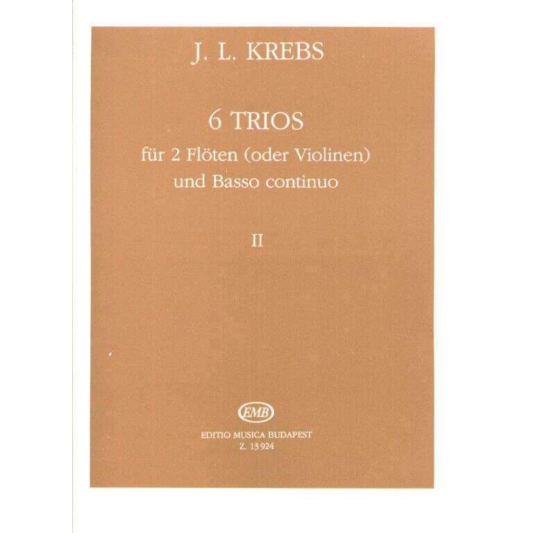 Krebs, Johann Ludwig: 6 Trios für 2 Flöten (oder Violinen) und Basso Continuo 2