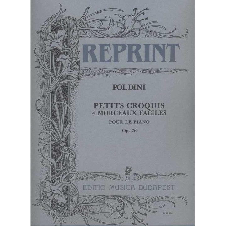 Poldini, Ede: Petits croquis 4 morceaux faciles Op. 76