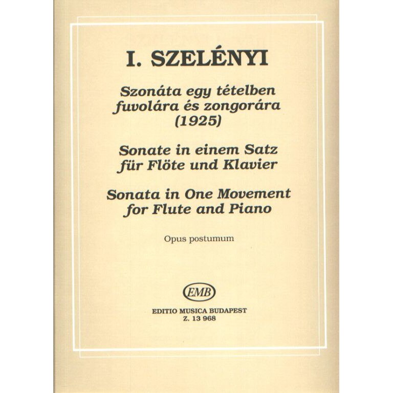 Szelényi István: Sonata in One Movement (1925) Op.post.