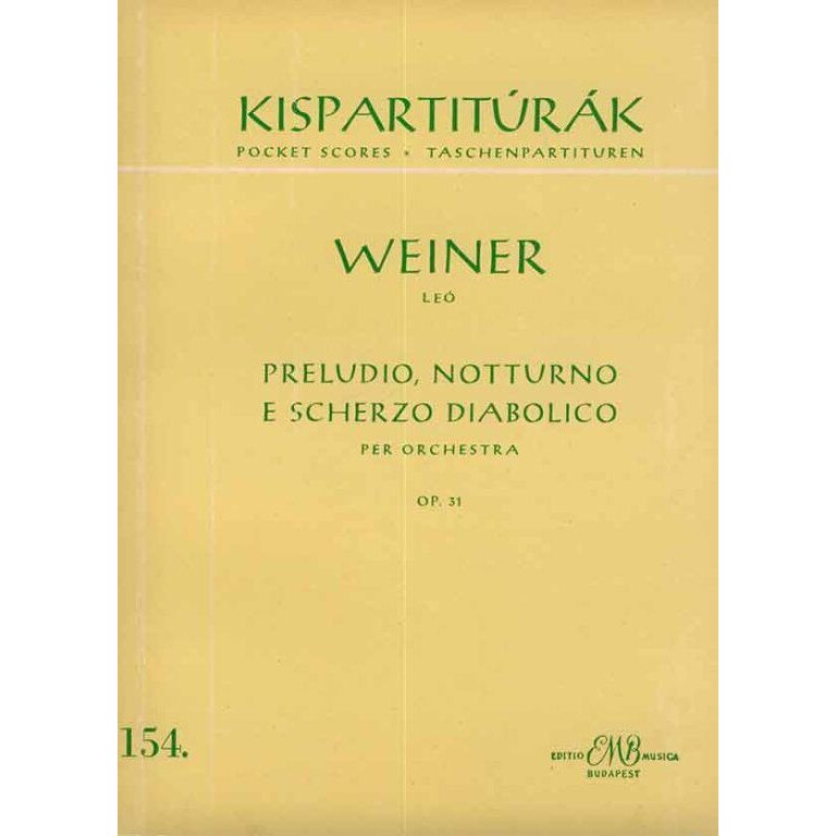 Weiner Leó: Preludio, notturno e scherzo diabolico