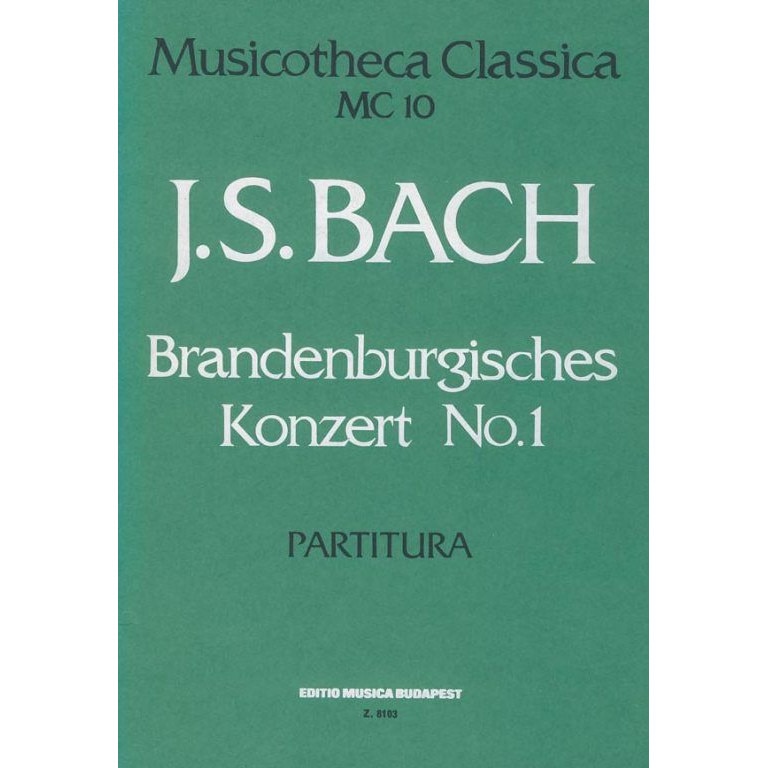 Bach, Johann Sebastian: Brandenburgisches Konzert No. 1 MC 10