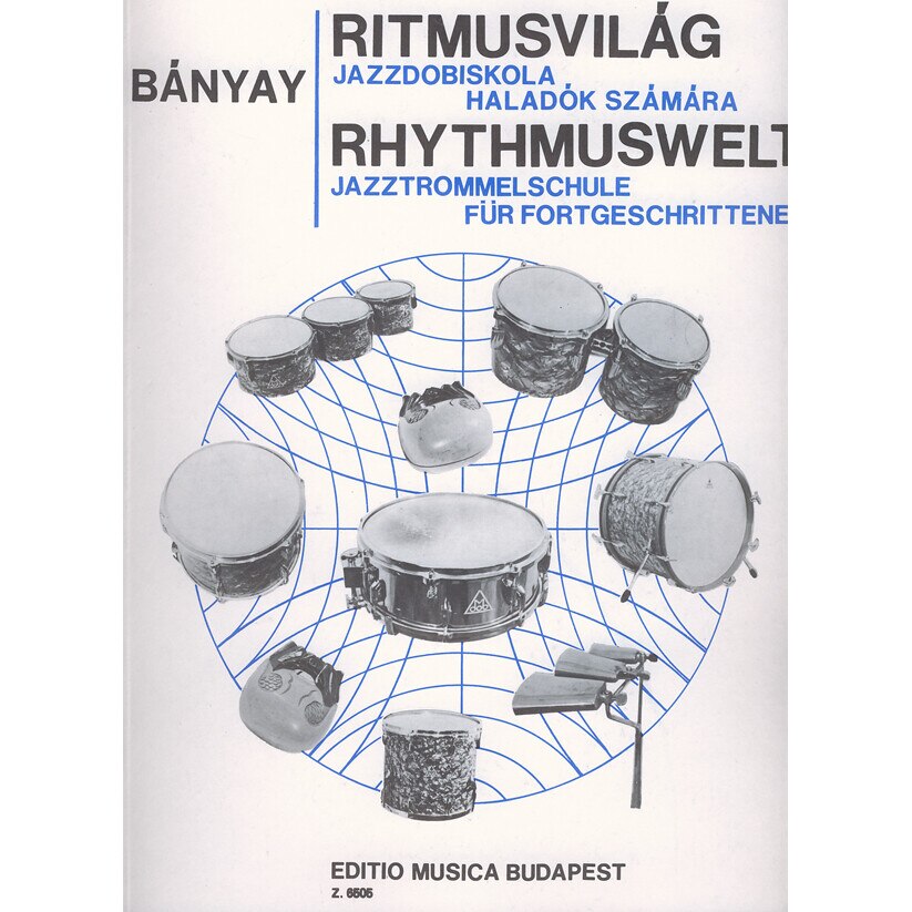 Bányay Lajos: World of Rhythm Jazz Drum Tutor, Vol. 2
