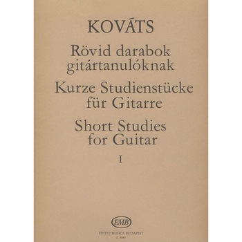 Kováts Barna: Short Studies for guitar 1 Kováts Barna: Short Studies for guitar 1