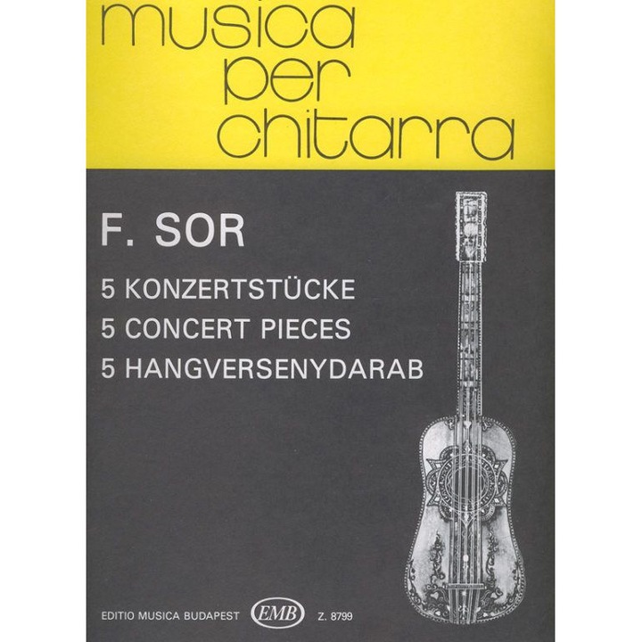 Sor, Fernando: 5 Concert Pieces for Guitar
