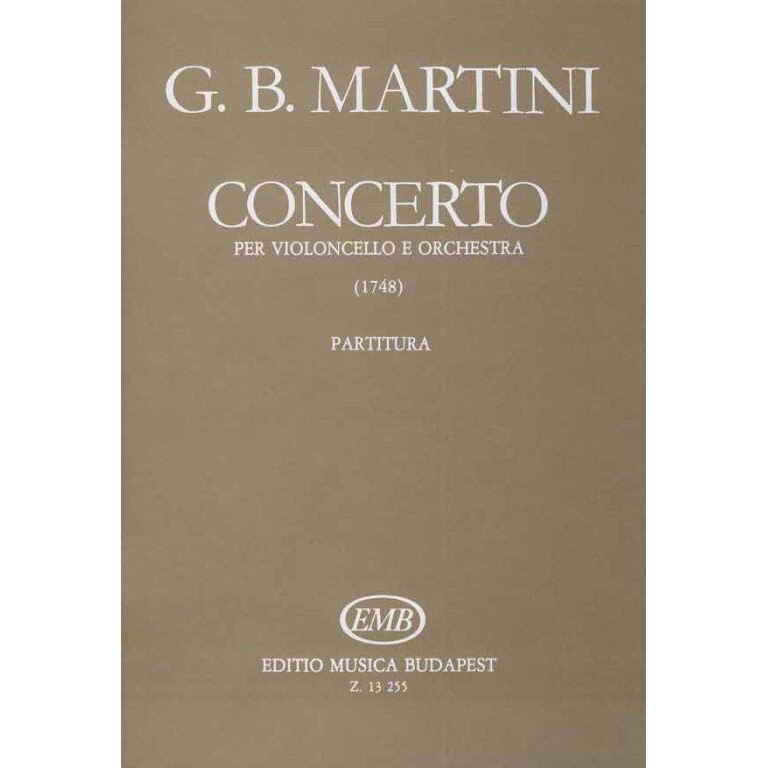 Martini, Giovanni Battista: Concerto in Re maggiore per violoncello e orchestra (1748)