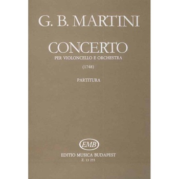 Martini, Giovanni Battista: Concerto in Re maggiore per violoncello e orchestra (1748) Martini, Giovanni Battista: Concerto in Re maggiore per violoncello e orchestra (1748)