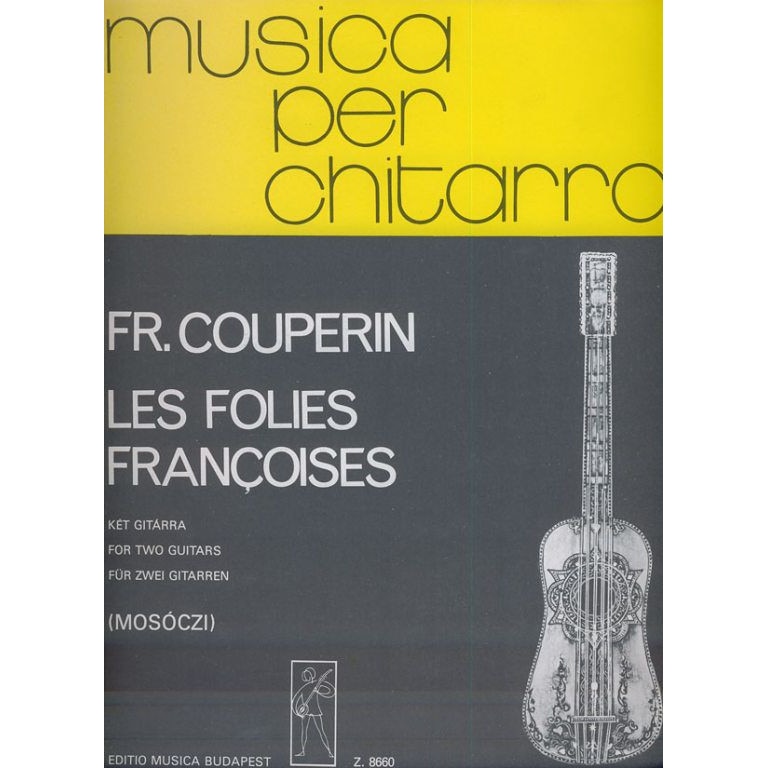 Couperin, François: Les folies francoises