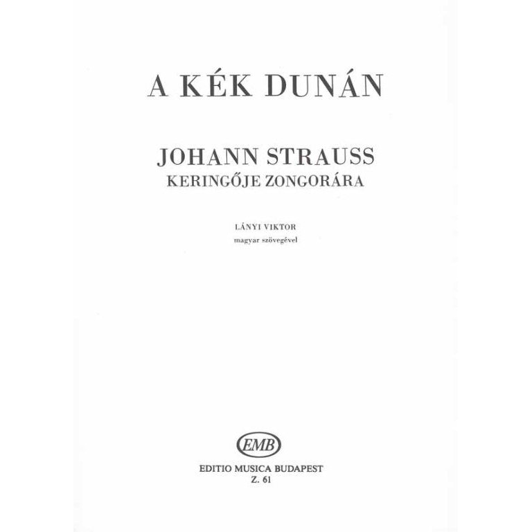 Strauss, Johann jun.: An der schönen blauen Donau Waltz