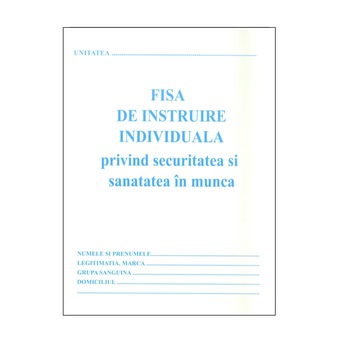 Fisa de Instruire pentru Protectia Muncii, S.S.M., Format A5, 16 File/Carnet, Formular Pentru Angajati S.S.M Conform Legislatiei Fisa de Instruire pentru Protectia Muncii, S.S.M., Format A5, 16 File/Carnet, Formular Pentru Angajati S.S.M Conform Legislatiei