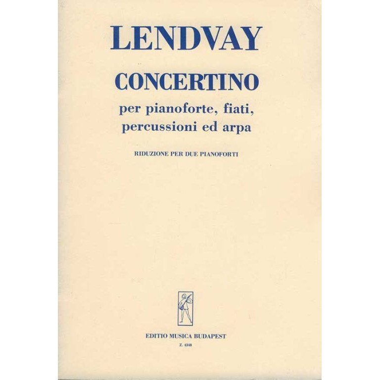 Lendvay Kamilló: Concertino for piano solo, winds, percussion and harp piano score