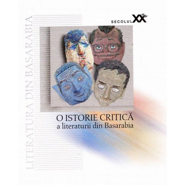 O istorie critica a literaturii din Basarabia