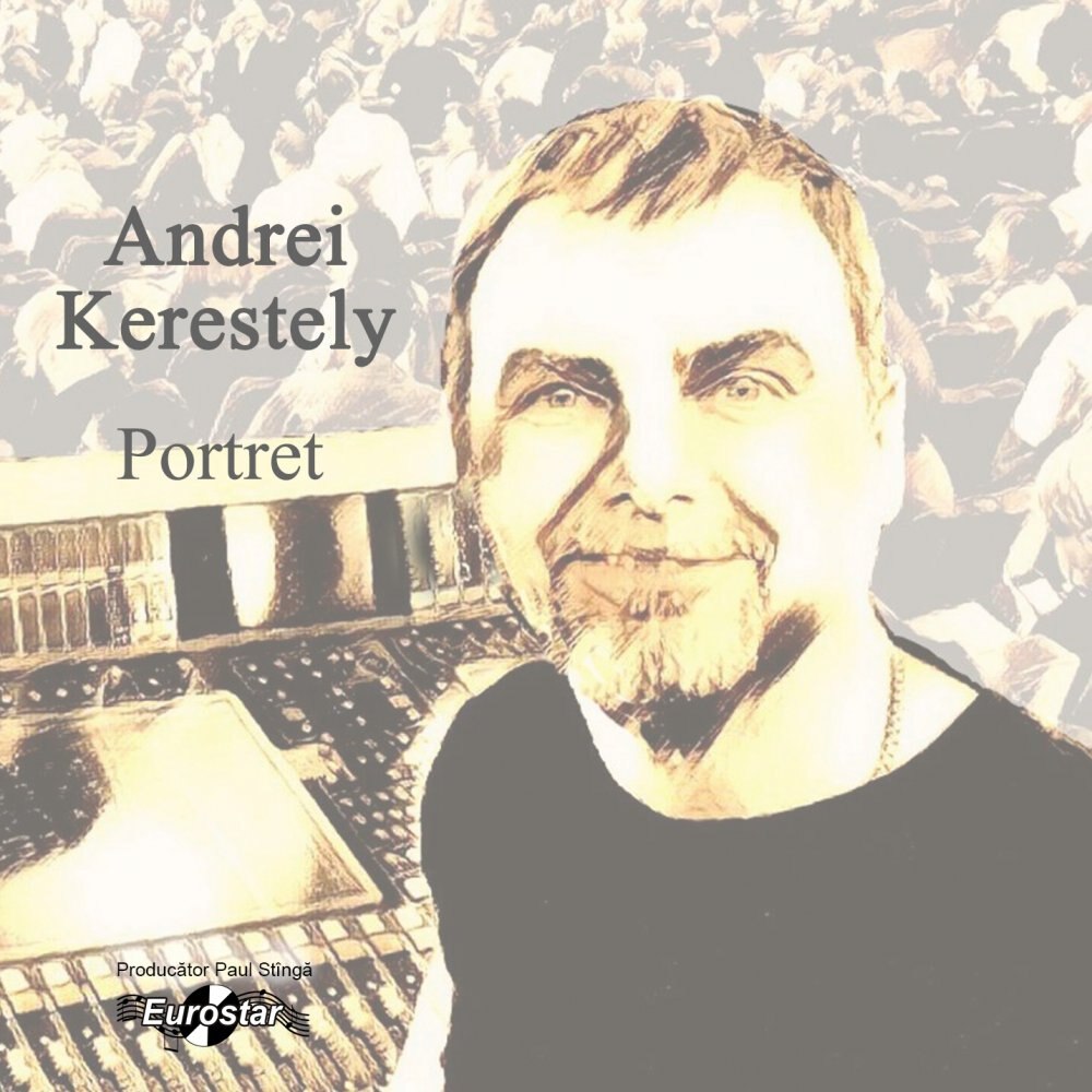 Andrei Kerestely - Portret (CD)