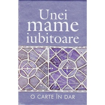 Unei Mame Iubitoare Unei Mame Iubitoare