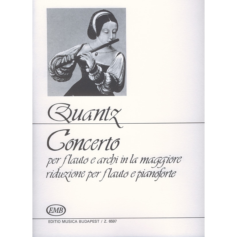 Quantz, Johann Joachim: Concerto in la maggiore per flauto e archi - piano score