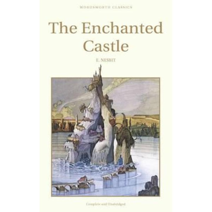 Enchanted Castle - Nesbit E.